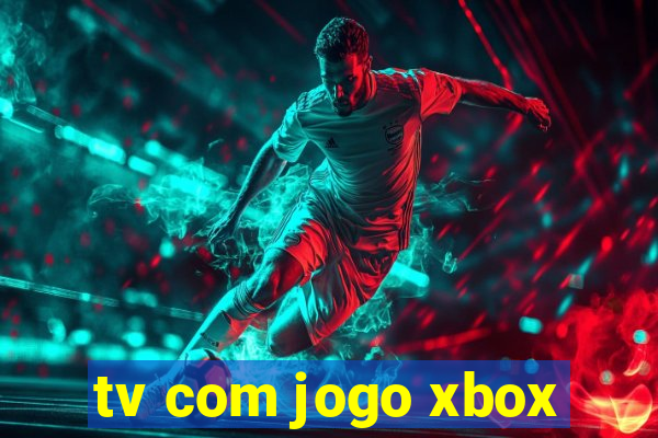 tv com jogo xbox