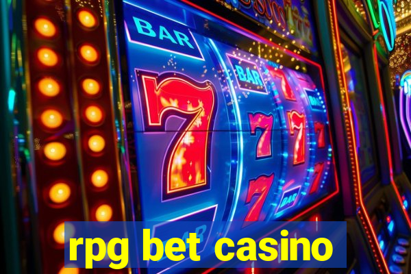 rpg bet casino