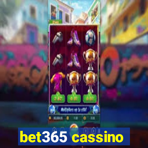 bet365 cassino