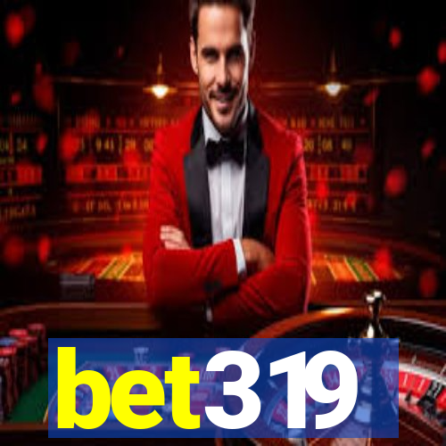 bet319