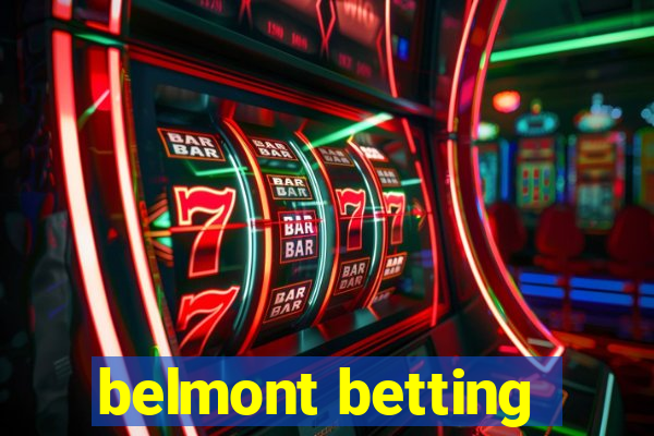 belmont betting