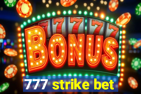 777 strike bet