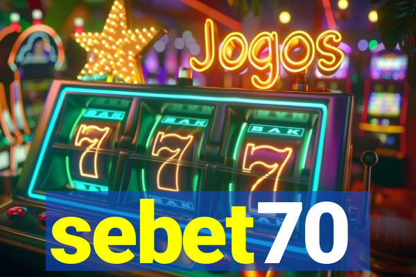 sebet70