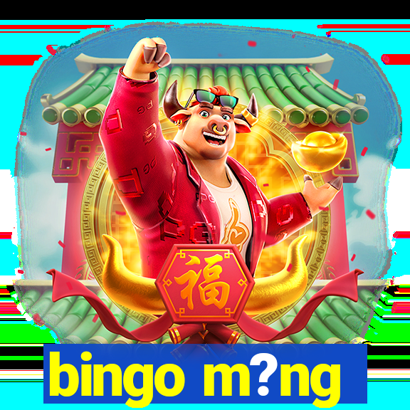 bingo m?ng