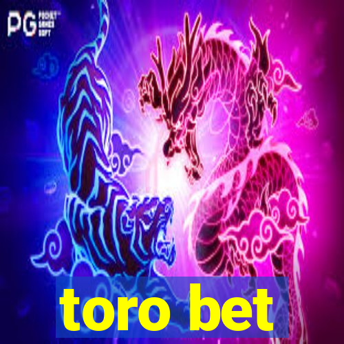 toro bet