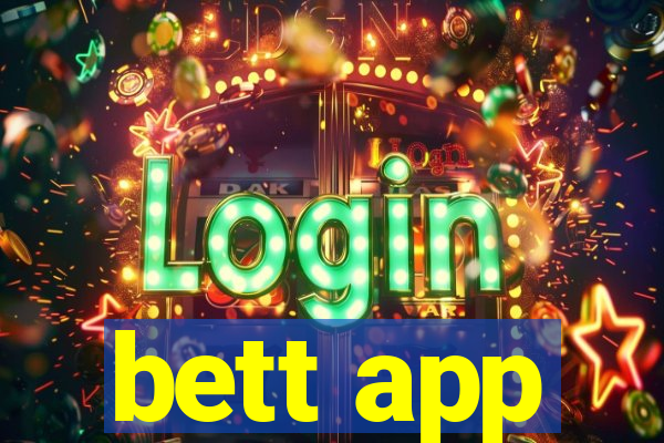 bett app