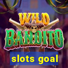 slots goal