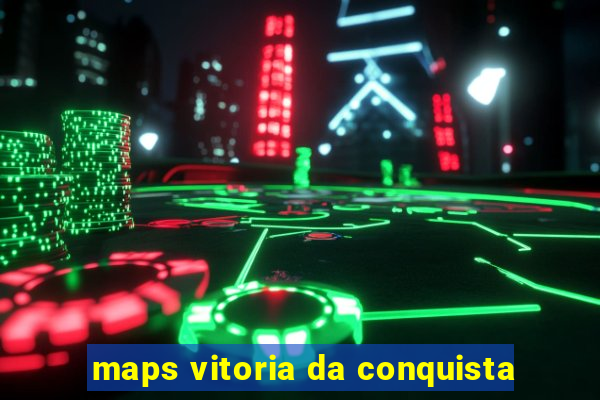 maps vitoria da conquista