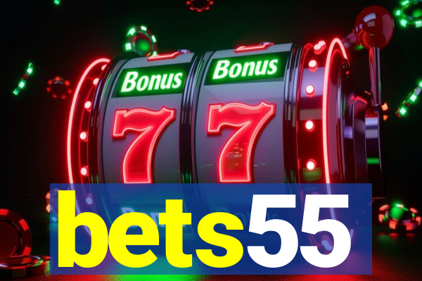 bets55