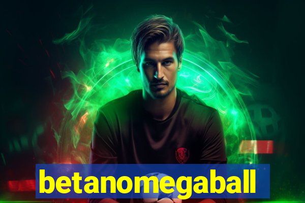 betanomegaball