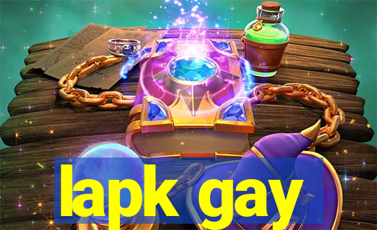 lapk gay