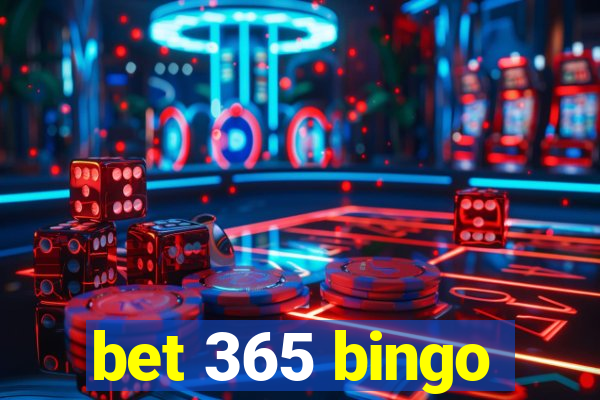 bet 365 bingo