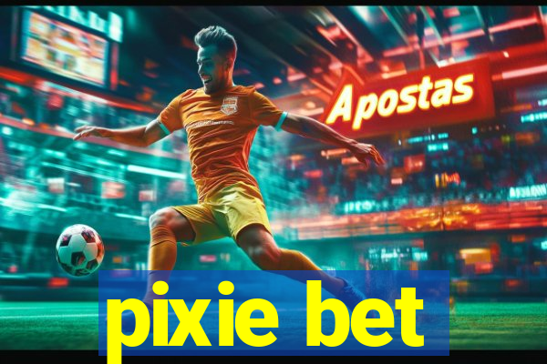 pixie bet