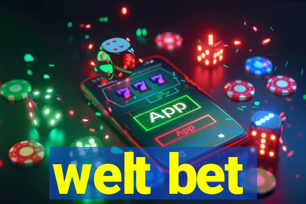 welt bet