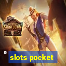 slots pocket