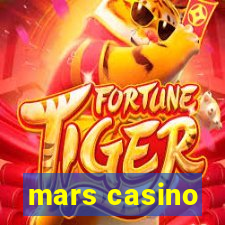 mars casino