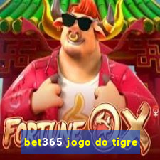 bet365 jogo do tigre