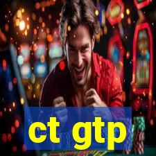 ct gtp