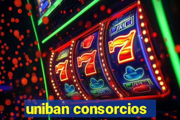 uniban consorcios