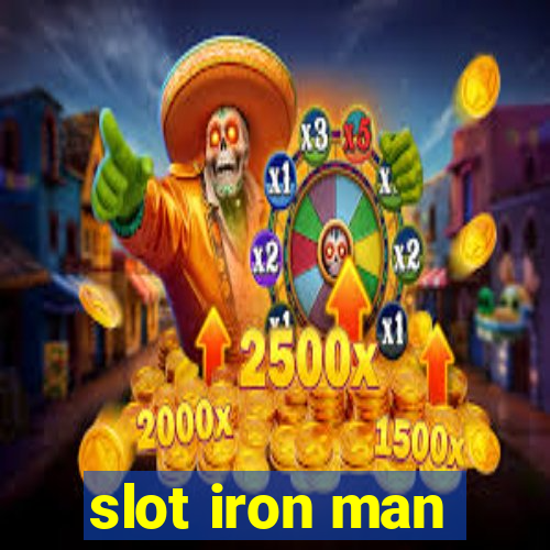 slot iron man