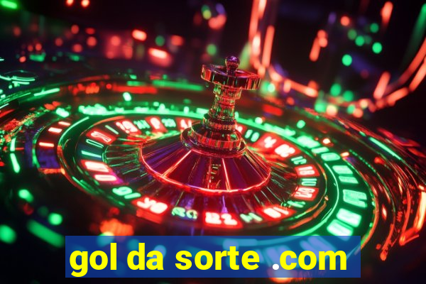 gol da sorte .com