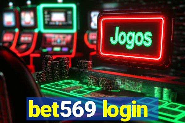 bet569 login