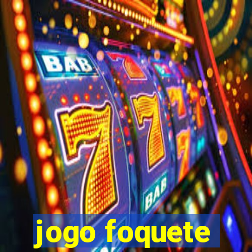 jogo foquete