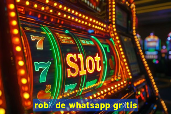 rob么 de whatsapp gr谩tis