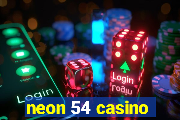 neon 54 casino