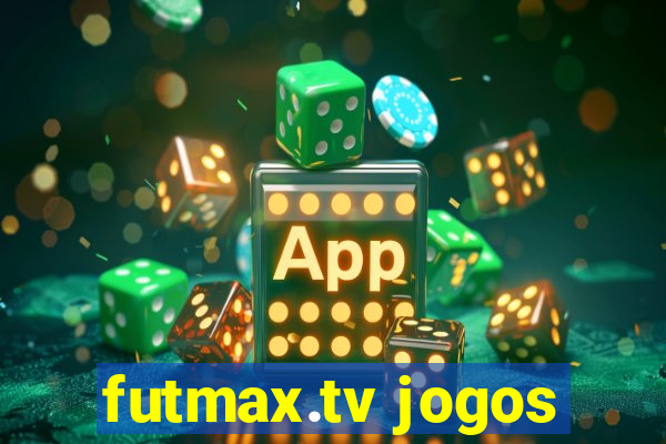 futmax.tv jogos