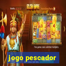 jogo pescador