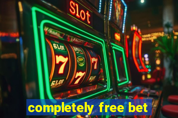 completely free bet