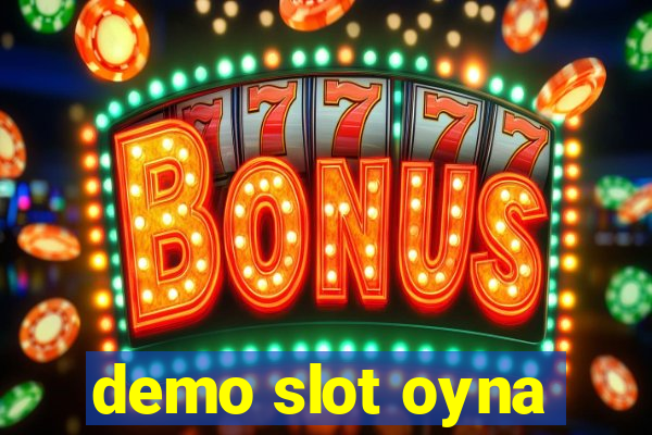 demo slot oyna