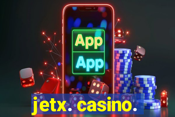 jetx. casino.