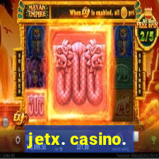 jetx. casino.