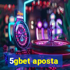 5gbet aposta