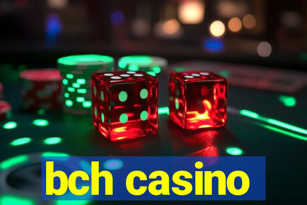 bch casino