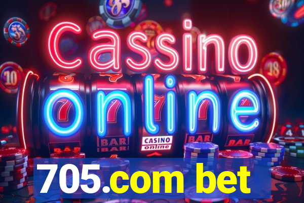 705.com bet