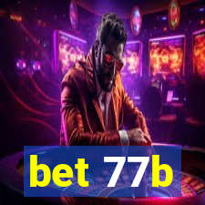 bet 77b