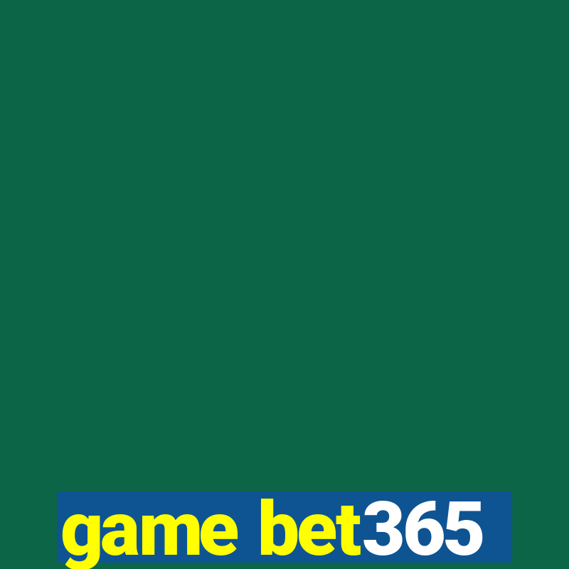 game bet365