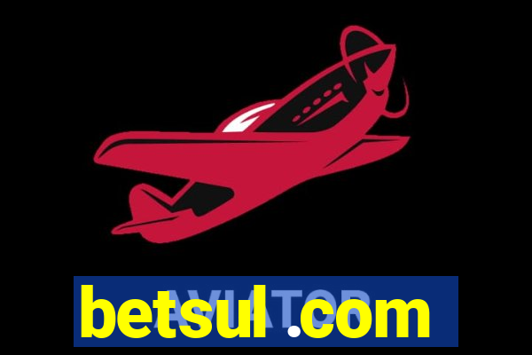 betsul .com