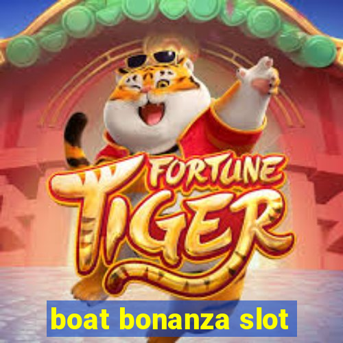 boat bonanza slot