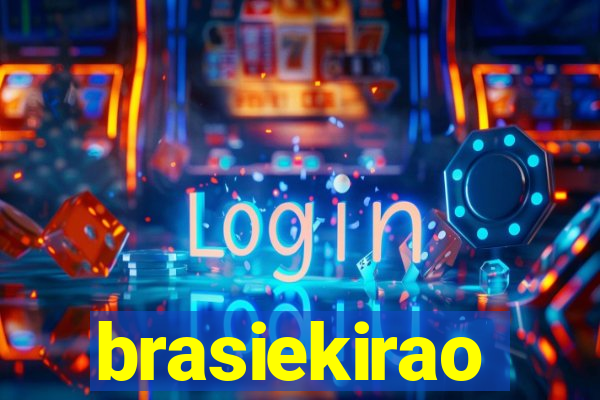 brasiekirao