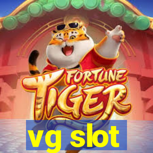 vg slot