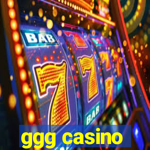 ggg casino