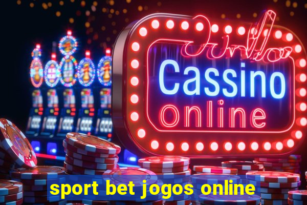 sport bet jogos online