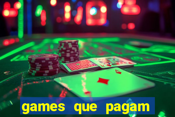 games que pagam para jogar