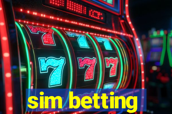 sim betting