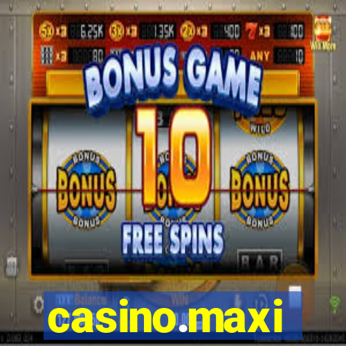 casino.maxi