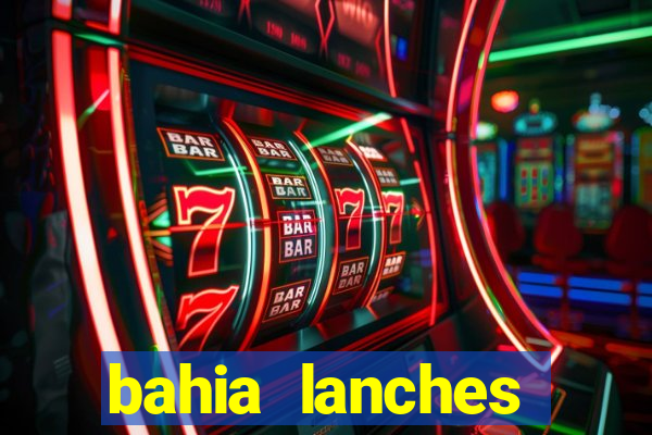 bahia lanches franca santa efigenia telefone